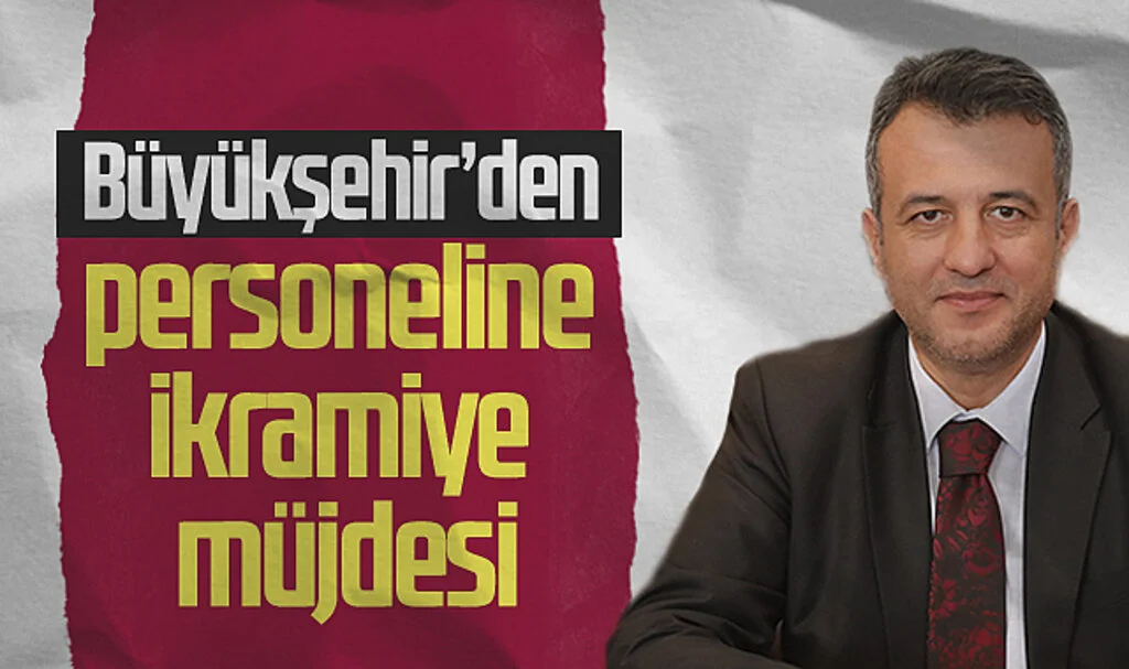 Samsun Büyükşehir’den Personeline İkramiye Müjdesi: Ödemeler Eylül’de