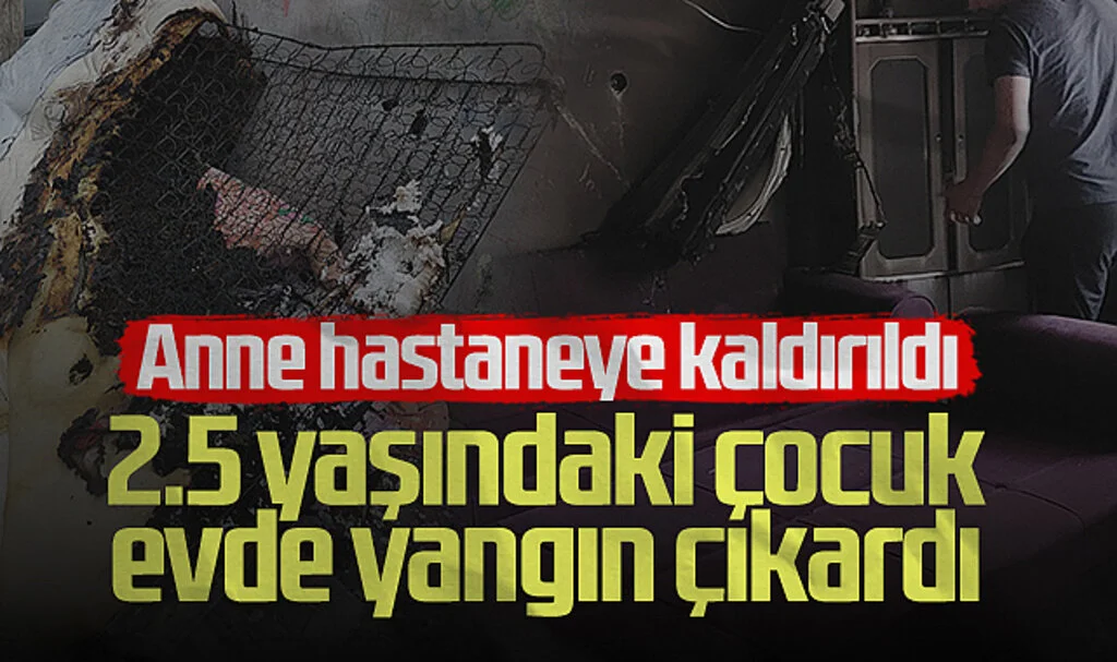 Samsun'da Korkunç Anlar! 2,5 Yaşındaki Çocuk Evde Yangın Çıkardı...