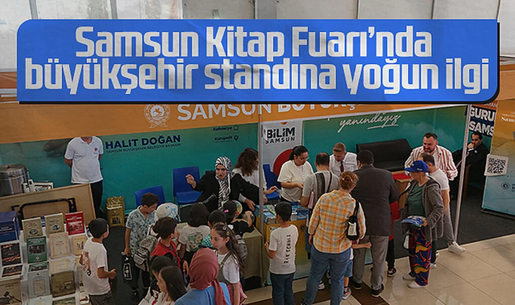 Samsun Kitap Fuarı’nda Büyükşehir Belediyesi Standına Yoğun İlgi
