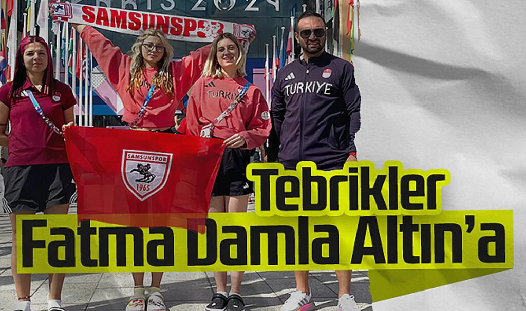 Samsunspor Bayrağı Paris'te Dalgalandı! Tebrikler Fatma Damla Altın'a