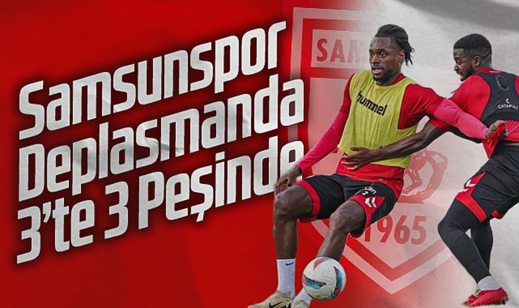 Samsunspor Deplasmanda 3’te 3 İçin Rizespor Karşısında
