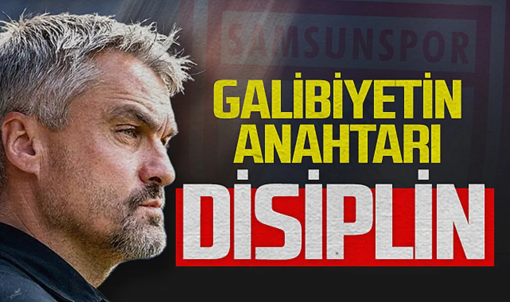 Samsunspor Teknik Direktörü Thomas Reis: "Galibiyetin Anahtarı Disiplin"