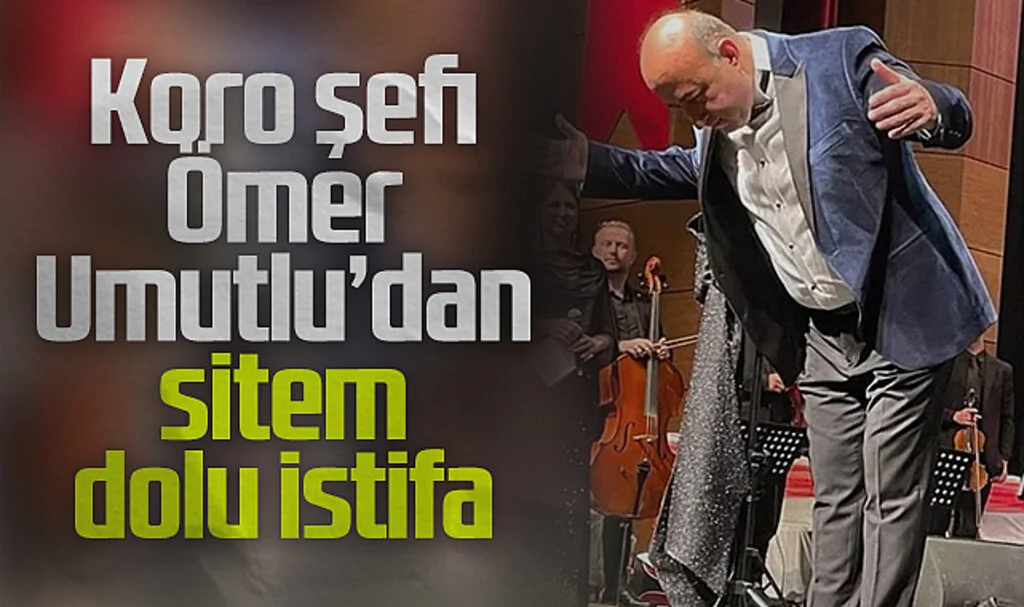 SBB Türk Sanat Müziği Koro Şefi Ömer Umutlu'dan sitem dolu istifa 