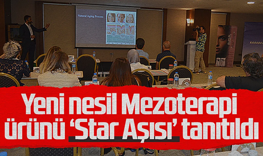 Yeni nesil Mezoterapi ürünü 'Star Aşısı' tanıtıldı