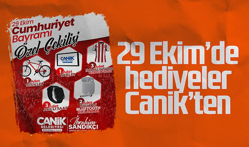 29 Ekim'de Özel Hediyeler Canik Belediyesi'nden
