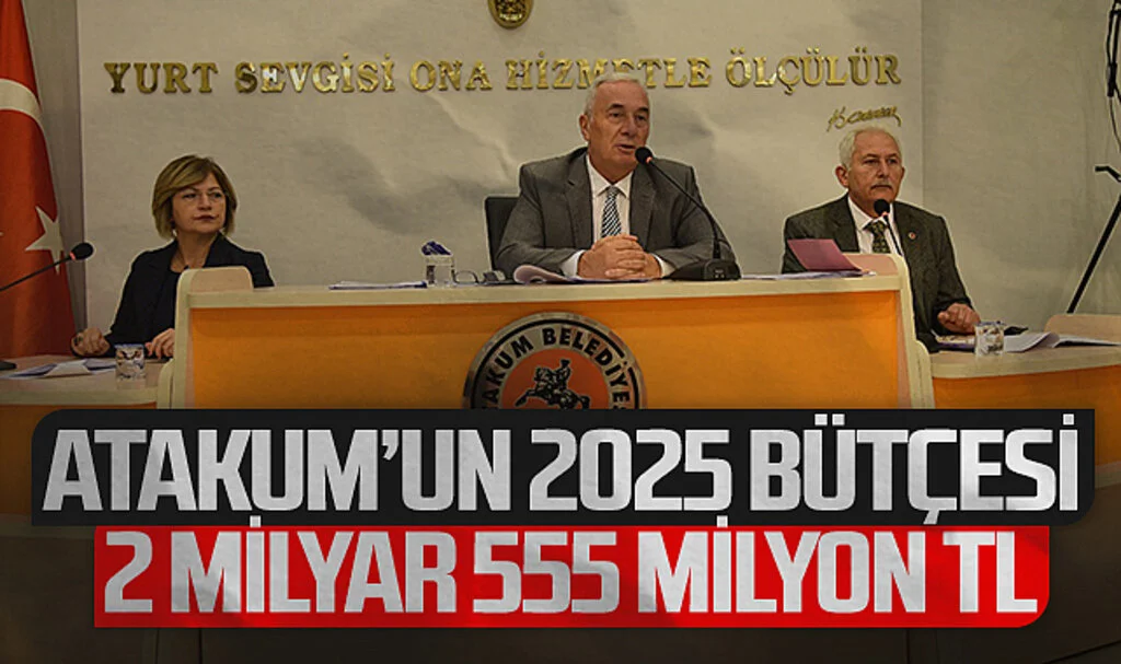 Atakum'un 2025 Bütçesi 2 Milyar 555 Milyon TL Olarak Kabul Edildi