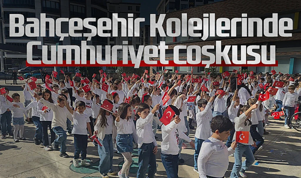 Bahçeşehir Kolejlerinde Cumhuriyet coşkusu