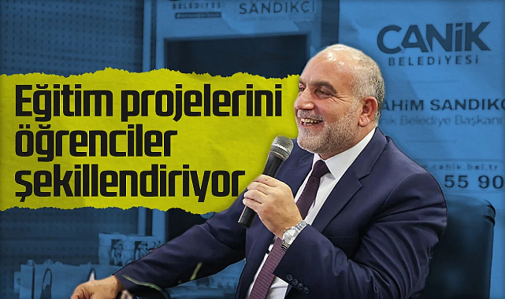 Başkan Sandıkçı: Eğitim Projelerini Öğrencilerin Talepleriyle Şekillendiriyoruz