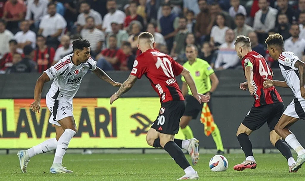 Beşiktaş ve Gaziantep FK 1-1 Berabere Kaldı