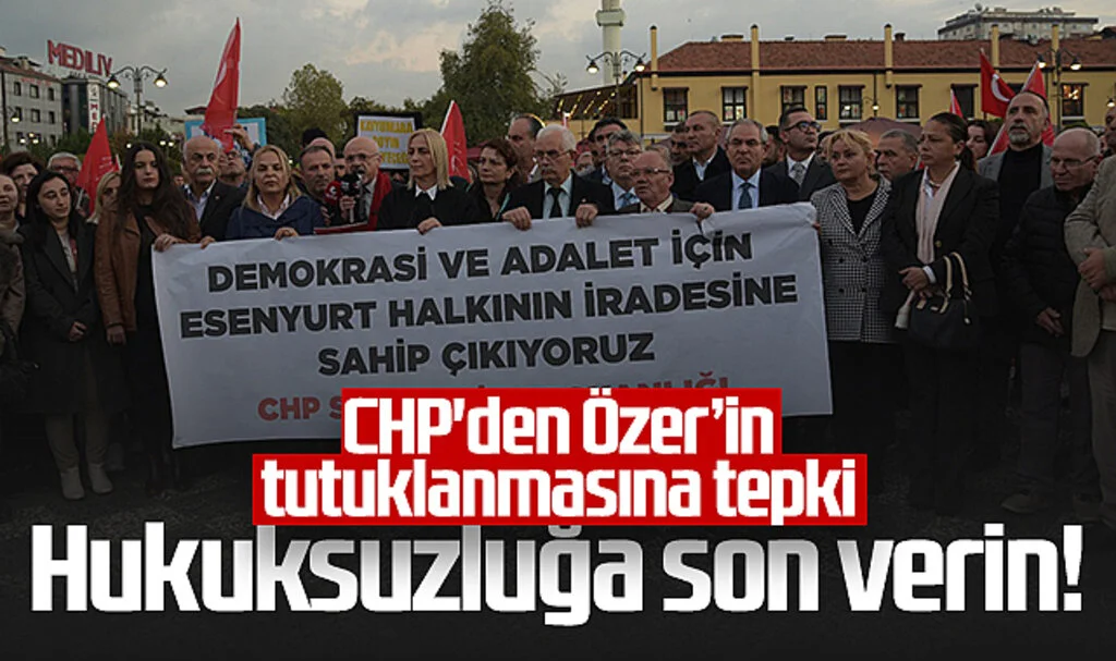 CHP Samsun'dan Ahmet Özer’in Tutuklanmasına Tepki: Hukuksuzluğa Son Verin!