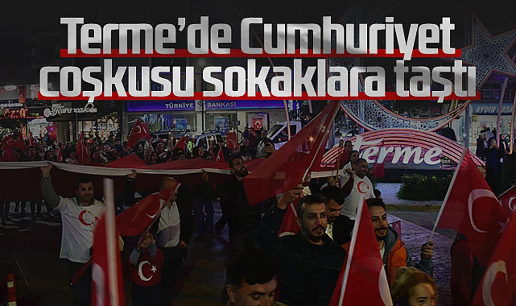 Cumhuriyet’in 101. Yılı Terme’de Fener Alayıyla Kutlandı