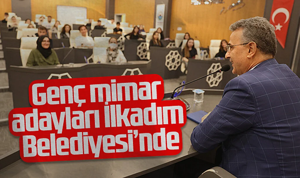 Genç Mimarlara İlkadım Belediyesi'nden Uygulamalı Eğitim