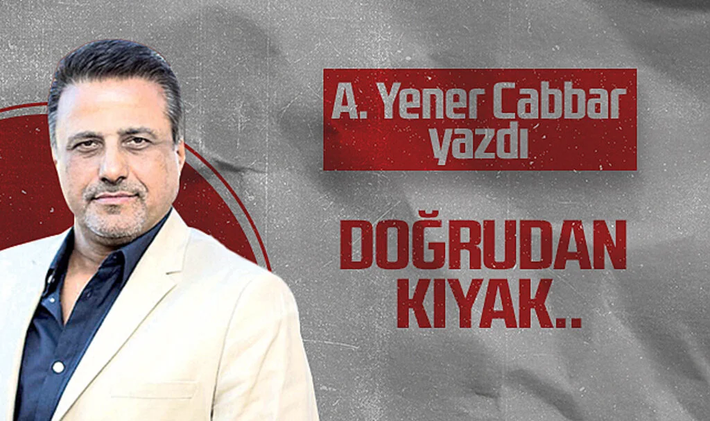 Hedef Halk Gazetesi Genel Yayın Yönetmeni A. Yener Cabbar: DOĞRUDAN KIYAK..