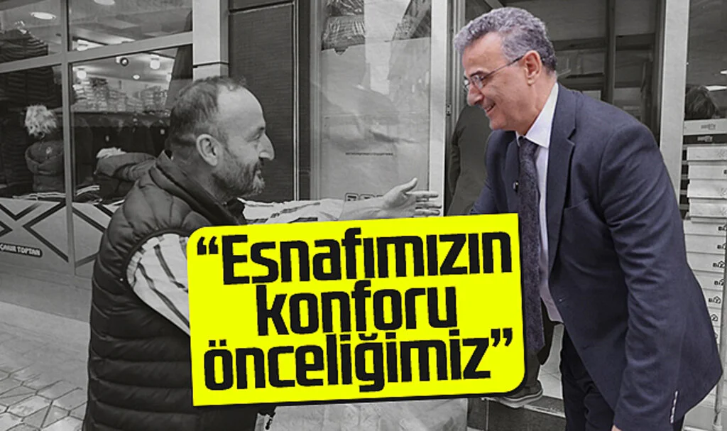 İlkadım Belediye Başkanı İhsan Kurnaz: Esnafımızın konforuna özen gösteriyoruz