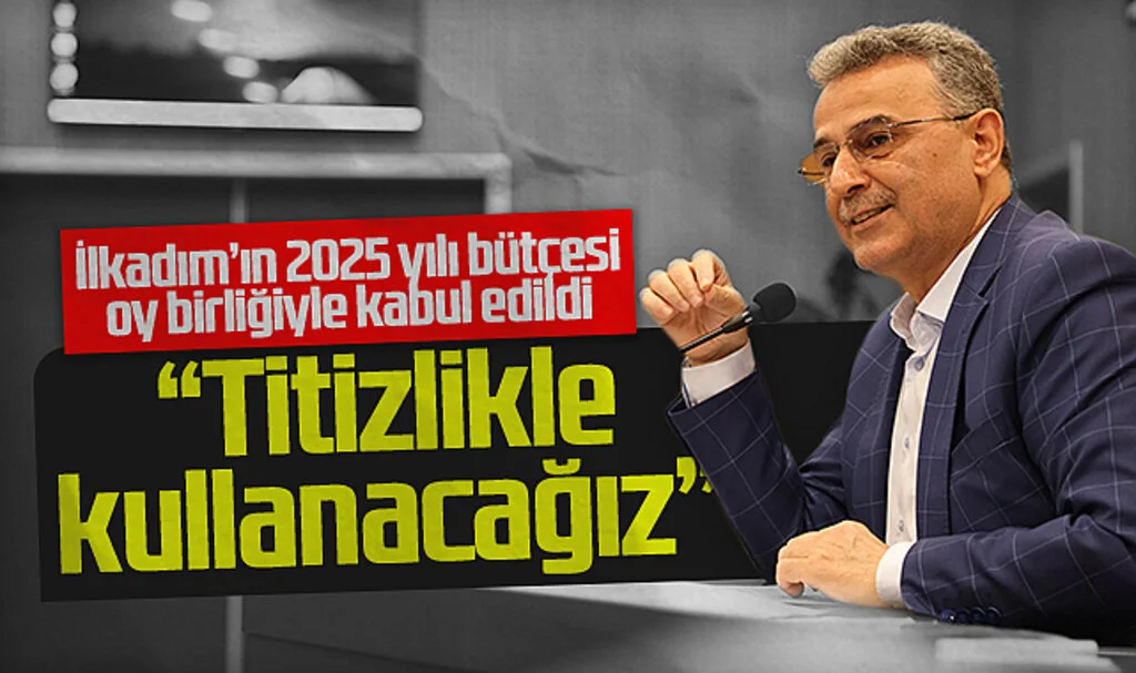 İlkadım Belediyesi 2025 Yılı Bütçesi 2,2 Milyar TL Olarak Belirlendi