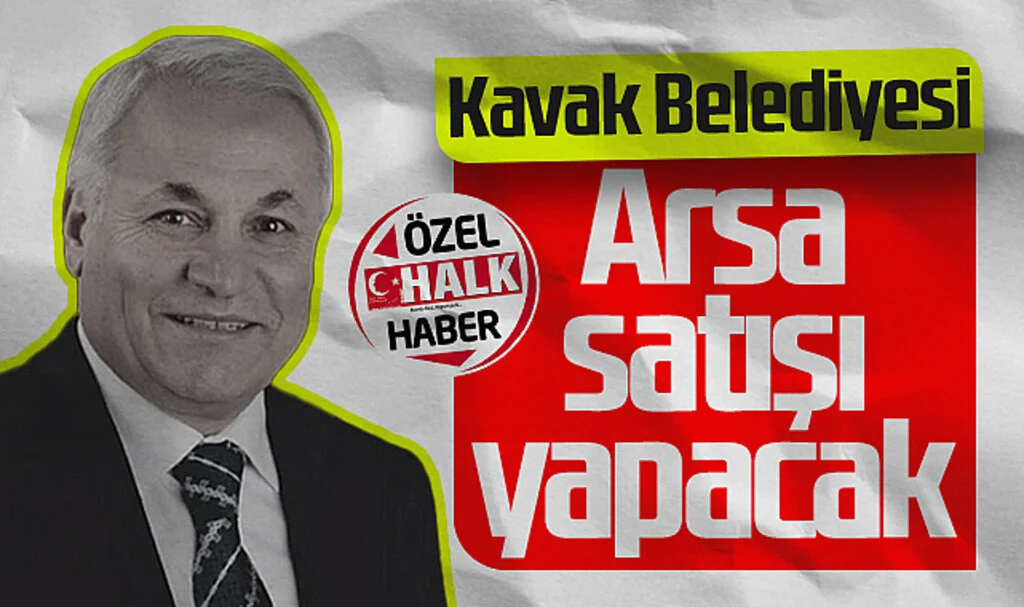 Kavak Belediyesi arsa satışı yapacak