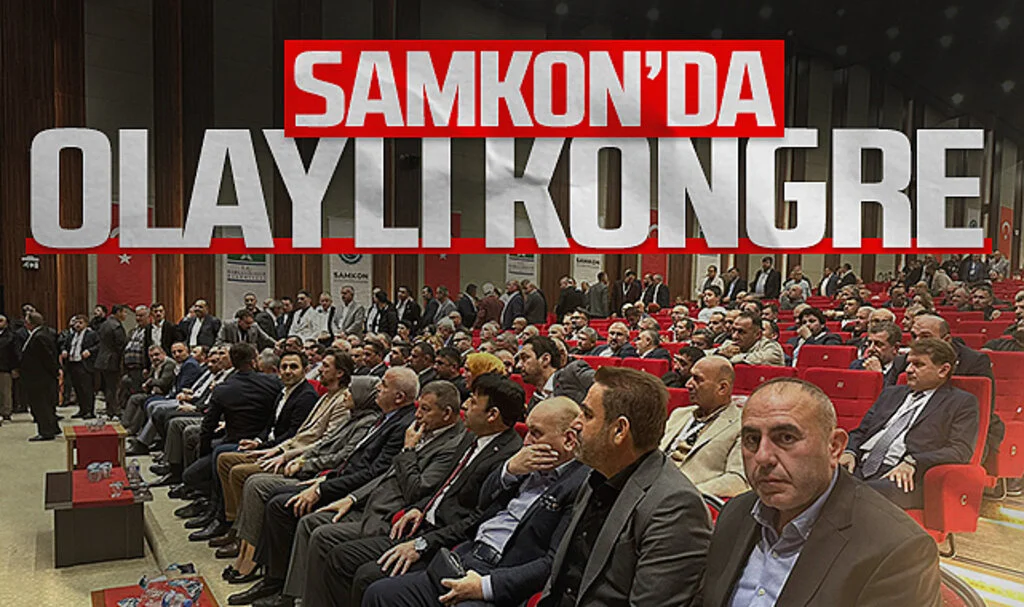 SAMKON'da Olaylı Kongre
