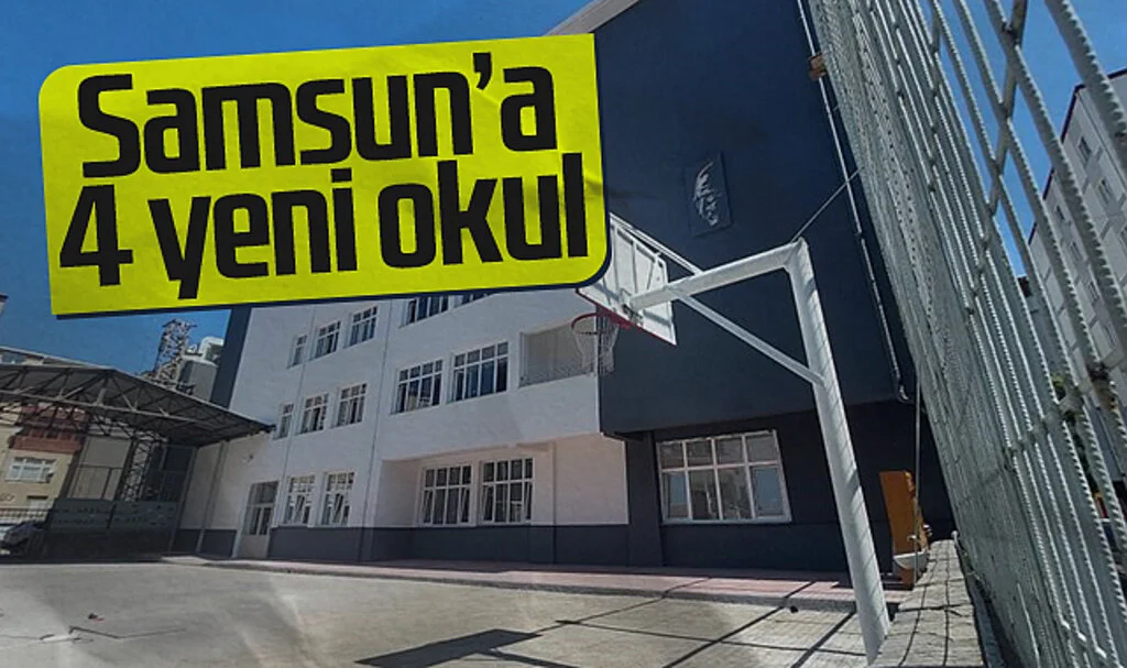 Samsun'a 4 Yeni Okul, 1 Spor Salonu ve 1 Atölye Geliyor