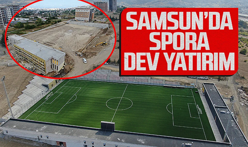 Samsun Büyükşehir’den FIFA Standartlarında 3 Yeni Futbol Sahası