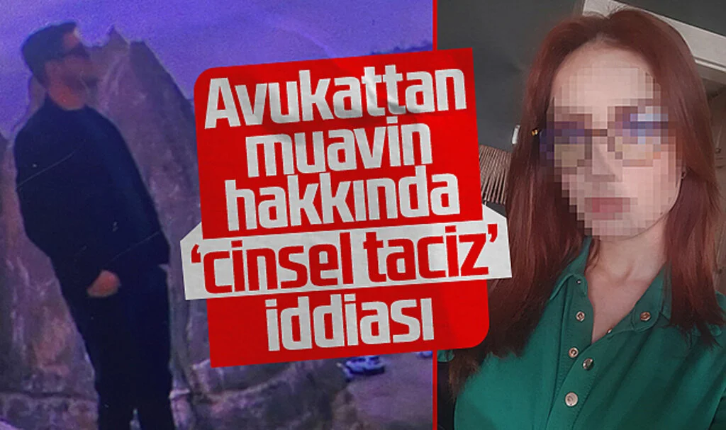 Samsun'da Avukattan, muavin hakkında 'cinsel taciz' iddiası