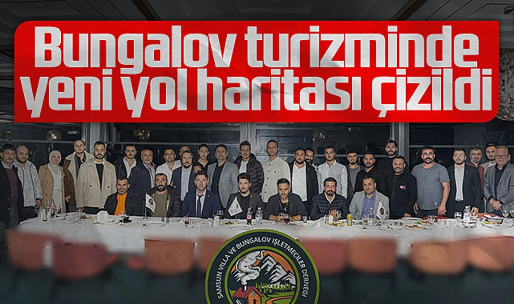 Samsun'da bungalov turizminde yeni yol haritası çizildi
