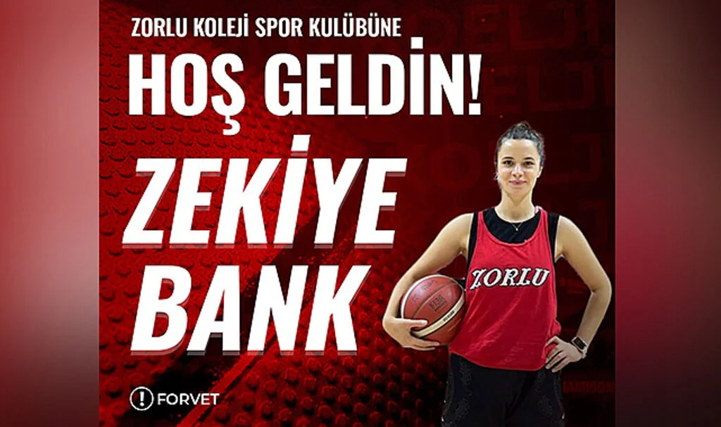 Samsun Zorlu Koleji, Zekiye Bank'ı Yeniden Kadrosuna Kattı