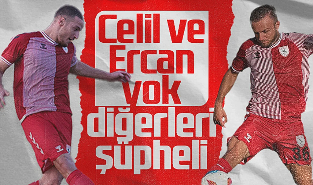 Samsunspor’da Celil ve Ercan, Antalyaspor Maçında Yok