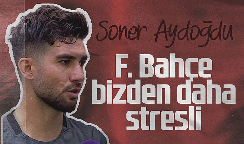 Samsunspor'lu Soner Aydoğdu: "Fenerbahçe Bizden Daha Stresli, Elimizden Geleni Yapacağız"
