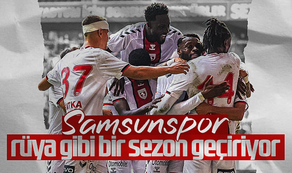 Samsunspor Rüya Gibi Bir Sezon Geçiriyor