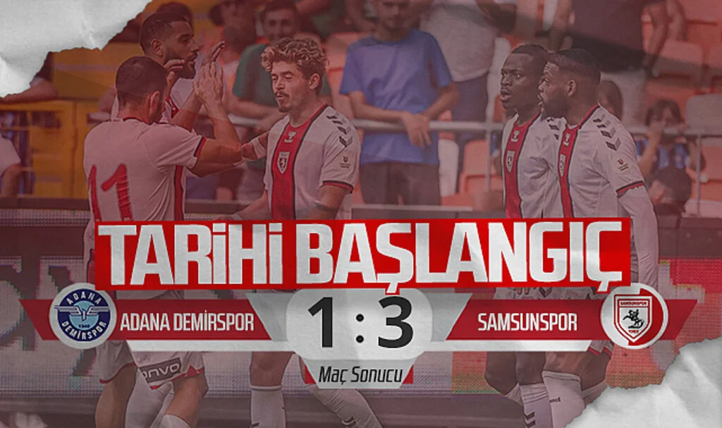 Tarihi Başlangıç! Adana Demirspor: 1 - Samsunspor: 3 (Maç Özeti)