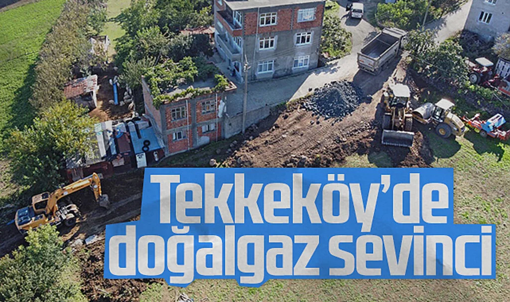 Tekkeköy’de Doğalgaz Müjdesi: Çayleyik Mahallesi Doğalgaza Kavuşuyor