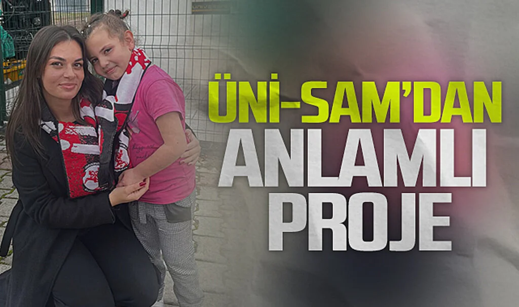 ÜNİ-SAM'dan Anlamlı Proje