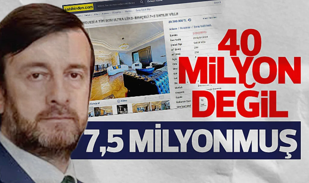 Villa 40 milyon değil 7,5 milyonmuş 