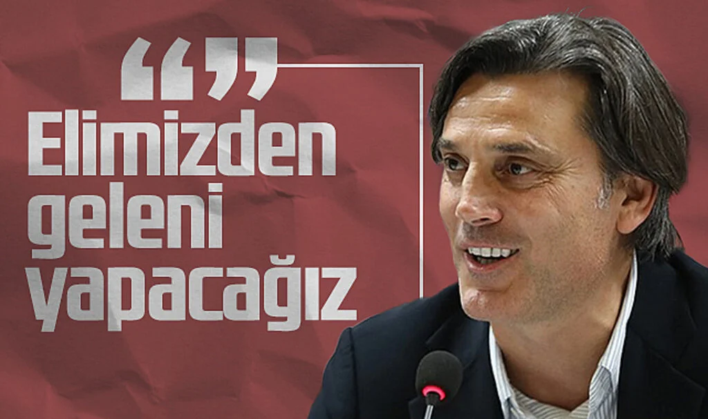 Vincenzo Montella: "Elimizden Geleni Yapacağız"