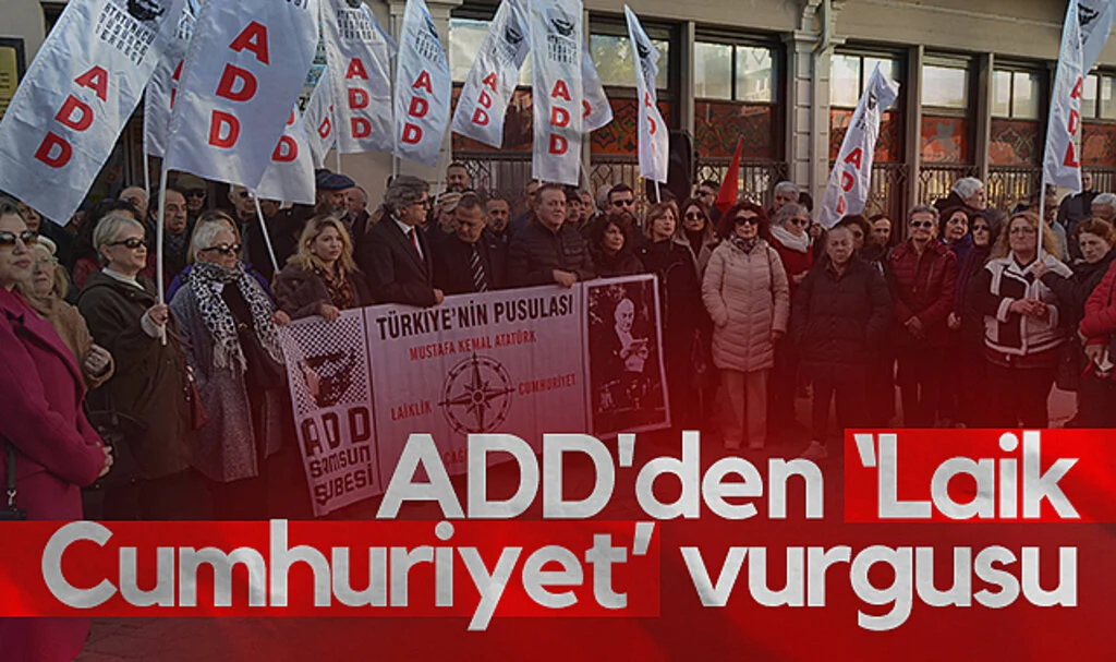 ADD'den 'Laik Cumhuriyet' vurgusu