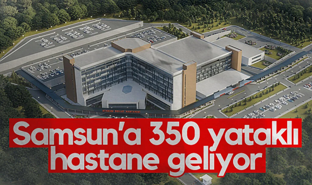 Atakum'a 2.4 Milyar TL'lik Devlet Hastanesi Yatırımı