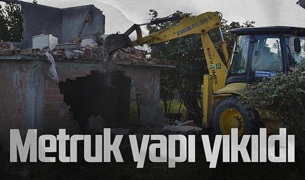 Atakum'da Metruk yapı yıkıldı