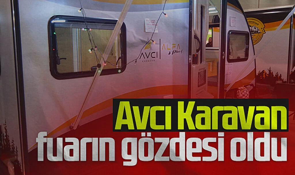 Avcı Karavan fuarın gözdesi oldu