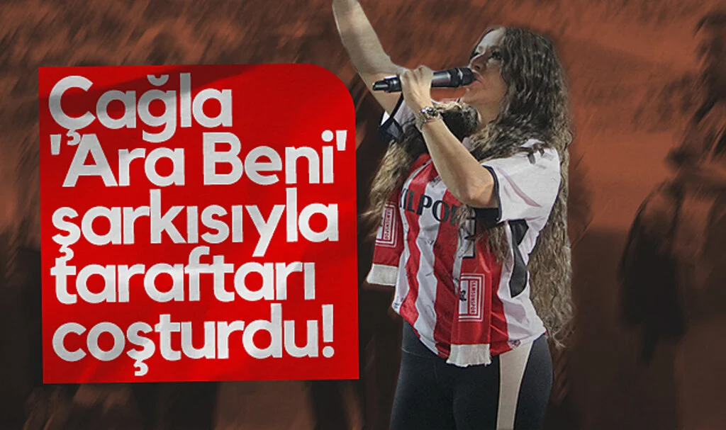 Çağla, Samsunspor Taraftarını 'Ara Beni' Şarkısıyla Coşturdu!