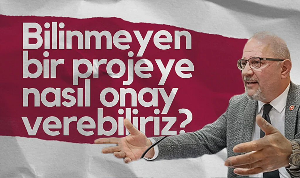 CHP'li Tekcan'dan Kentsel Dönüşüm Projesinde Şeffaflık Çağrısı!