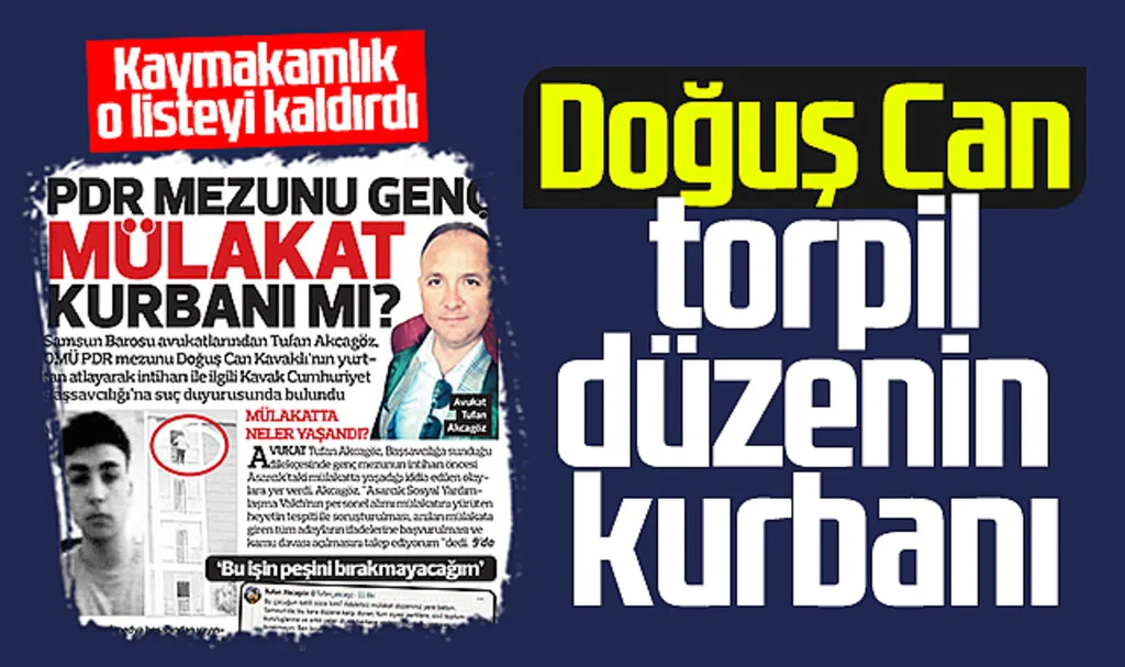 Doğuş Can torpil düzenin kurbanı: Kaymakamlık o listeyi kaldırdı