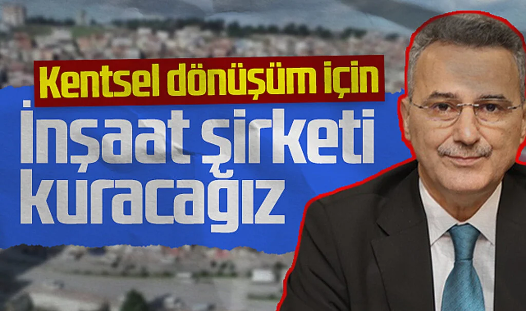 İlkadım Belediye Başkanı İhsan Kurnaz: Kentsel Dönüşüm İçin İnşaat Şirketi Kuracağız
