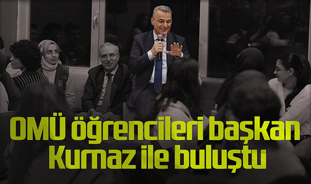 İlkadım Belediye Başkanı İhsan Kurnaz Üniversite Öğrencileriyle Buluştu