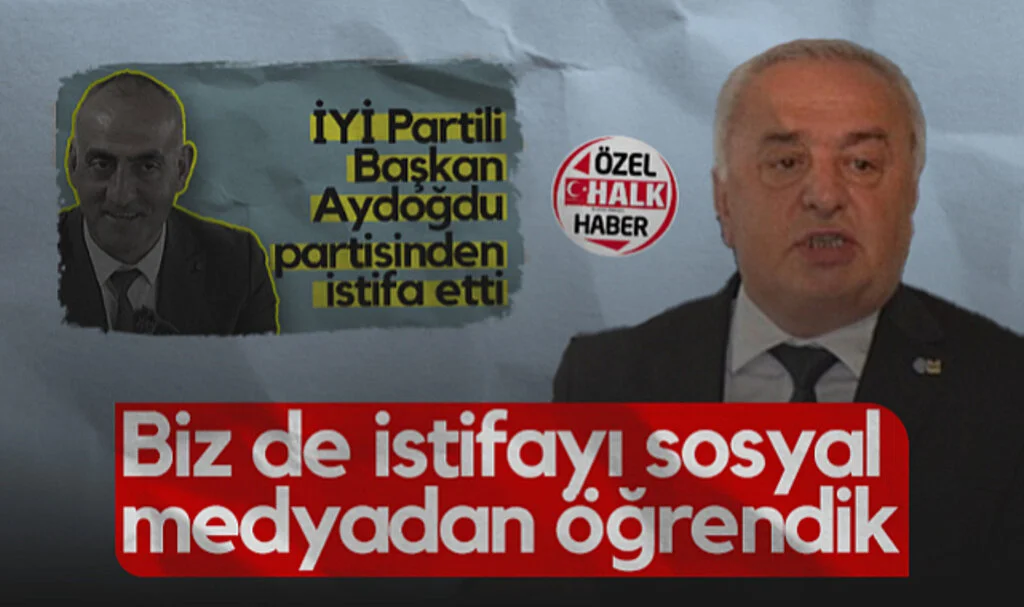 İYİ Parti Samsun İl Başkanı Hasan Aksoy: Şerafettin Aydoğdu'nun İstifasını Sosyal Medyadan Öğrendik