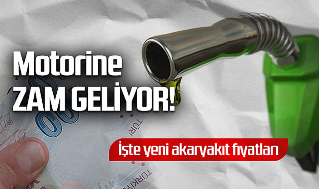Motorine Zam Geliyor! İşte Yeni Akaryakıt Fiyatları