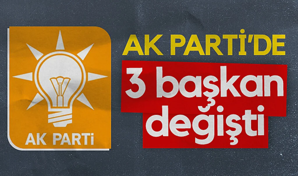 Samsun AK Parti'de 3 ilçe başkanı değişti