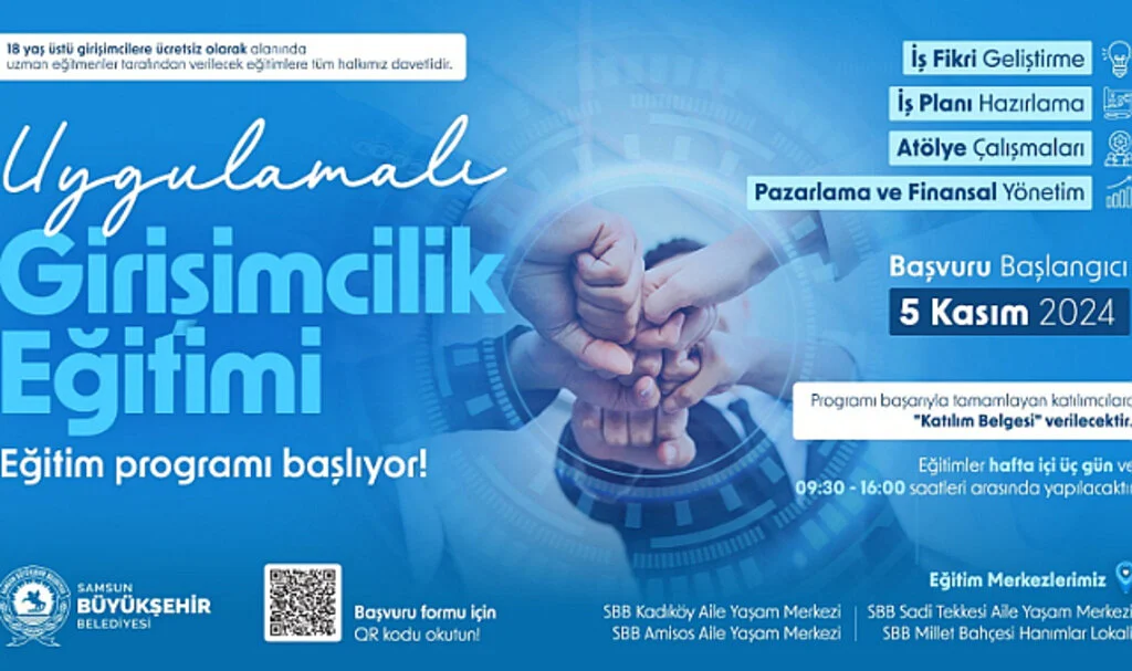 Samsun Büyükşehir Belediyesi’nden Ücretsiz Girişimcilik Eğitimi