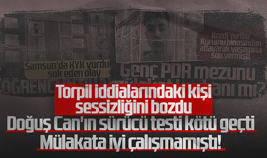 Samsun'da Doğuş Can'ın İntihar Olayında O Kişi Sessizliğini Bozdu: Sürücü Testi Kötü Geçti, Mülakata İyi Çalışmamıştı!