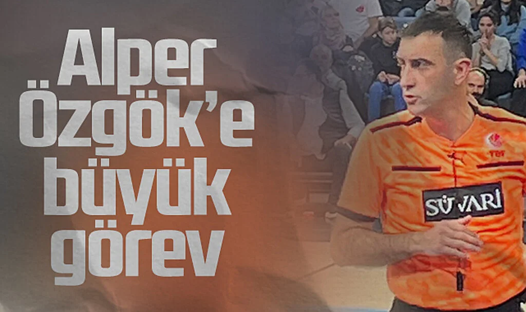 Samsunlu Hakem Alper Özgök'e büyük görev