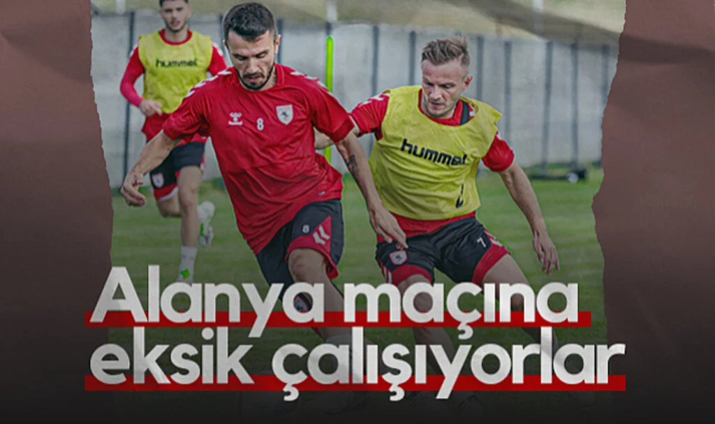 Samsunspor, Alanyaspor Maçına Eksik Çalışıyor